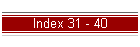 Index 31 - 40